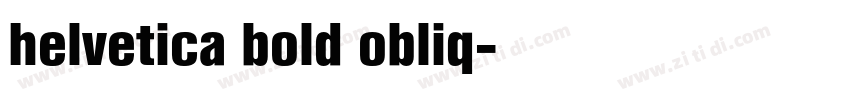 helvetica bold obliq字体转换